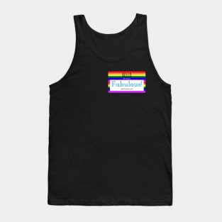 Hello, my name is Fabulous - Name Tag design Tank Top